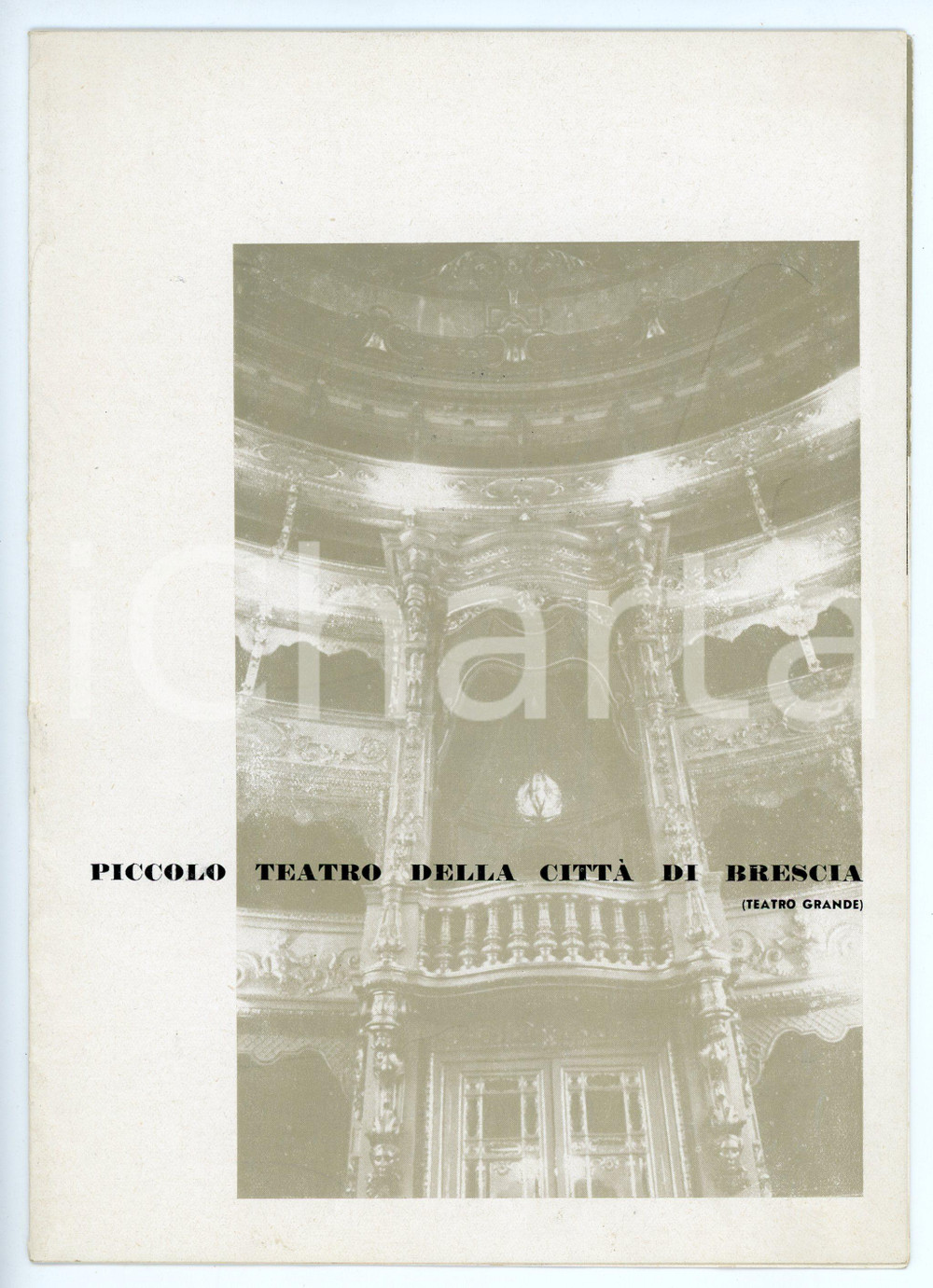 1955 BRESCIA Piccolo Teatro - Presentazione attività anno 1955-1956 Libretto Libretto d'epoca. PAGINE: 10 FAIR/discreto Lievi bruniture FORMATO: 16x23 cm originale e autentica 1
