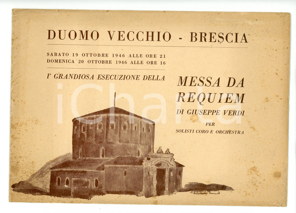 1946 BRESCIA Messa Verdiana - Concerto pro restauri Duomo Vecchio - Programma Programma d'epoca.  PAGINE: 8 POOR/danneggiato Macchie e aloni diffusi FORMATO: 14x21 cm originale e autentica 1