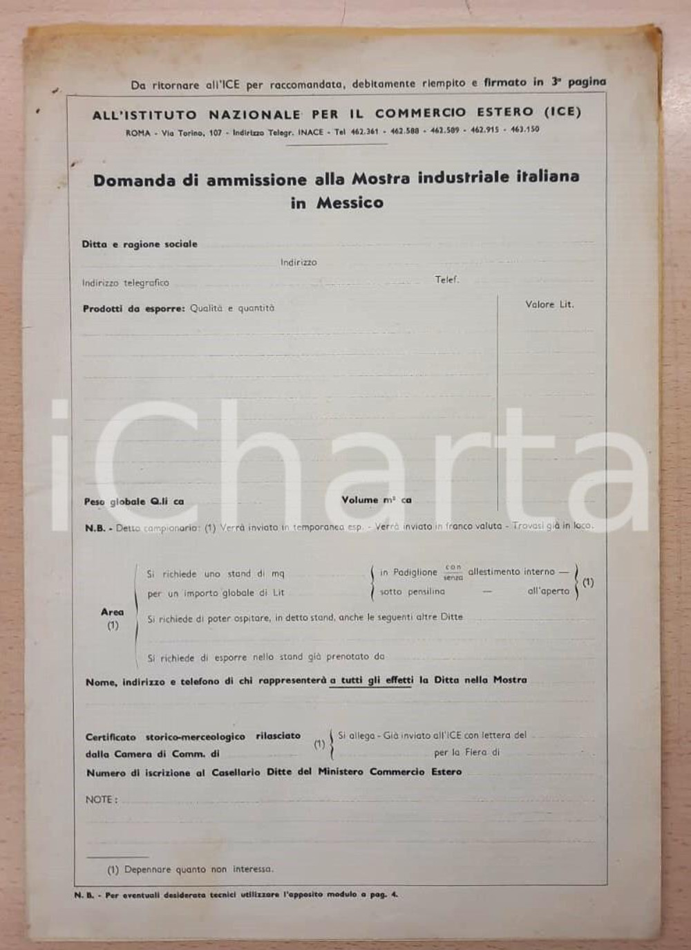 1956 Domanda di ammissione a Mostra Industriale Italiana in Messico - Modulo Modulo originale d'epoca, non compilato, emesso dall'ICE (Istituto Nazionale per il Commercio Estero). PAGINE: 8 FAIR/discreto piegatura centrale d'epoca FORMATO: 23x33 cm originale e autentica 1