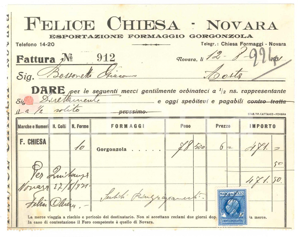1931 NOVARA - Felice CHIESA Esportazione formaggio gorgonzola - Fattura (4) Fattura commerciale d'epoca manoscritta, su carta intestata.Presenta marca da bollo.PAGINE: 1   FAIR/discreto piegature d'epoca, fori da classificatore FORMATO: 17x13 cm originale e autentica 1