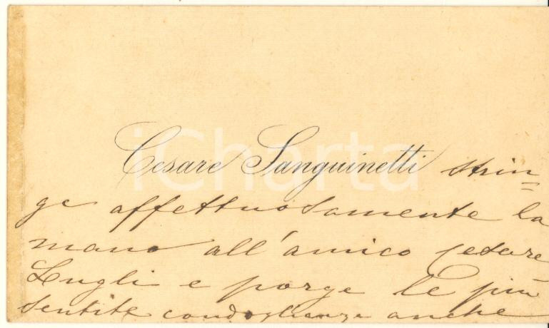 Autografo originale 1890 ca BOLOGNA Cesare SANGUINETTI  Biglietto da visita AUTOGRAFO 1