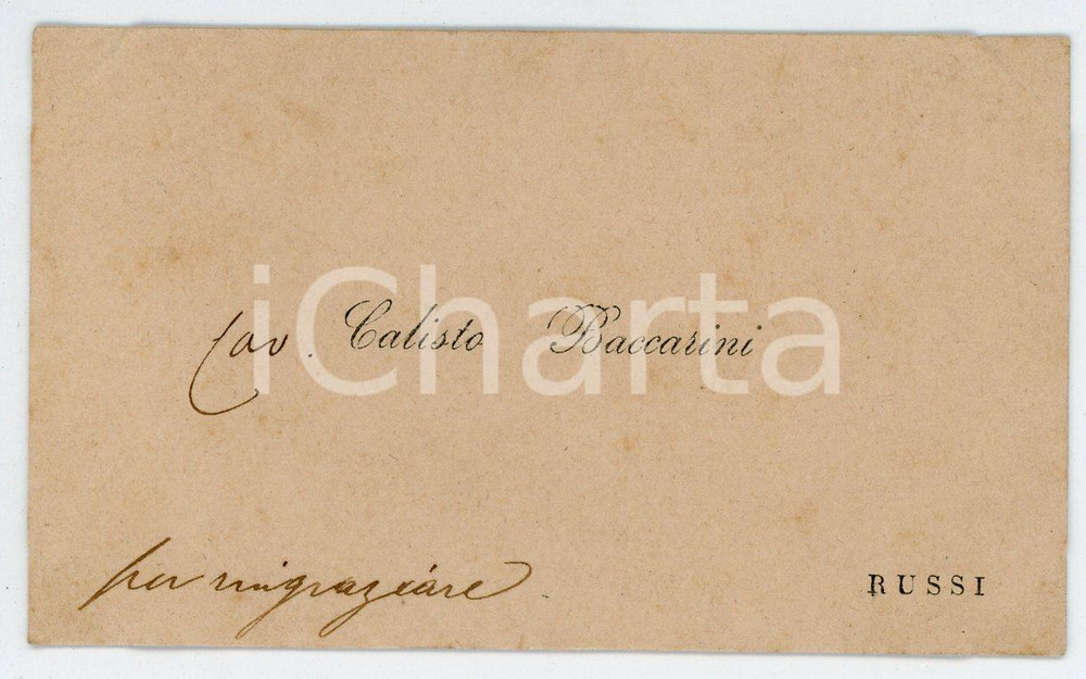 Autografo originale 1890 ca RUSSI RA Cav. Calisto BACCARINI Biglietto condoglianze AUTOGRAFO 1