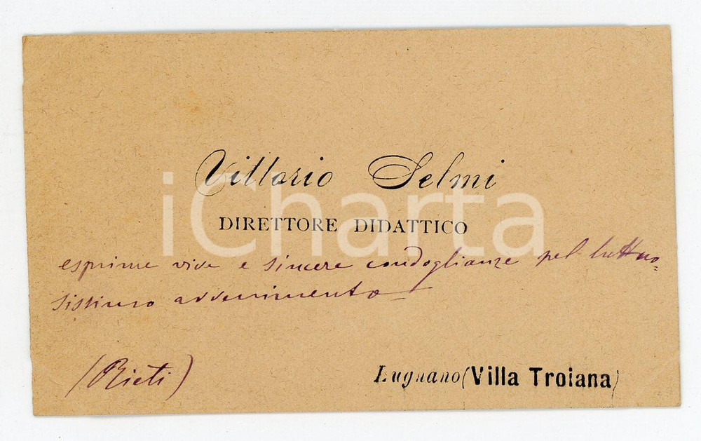 Autografo originale 1890 ca LUGNANO DI VILLA TROIANA Vittorio SELMI Biglietto condoglianze AUTOGRAFO 1