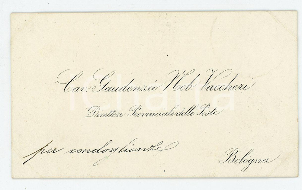 Autografo originale 1890 ca BOLOGNA Gaudenzio VACCHERI Direttore Prov. POSTE Biglietto AUTOGRAFO 1