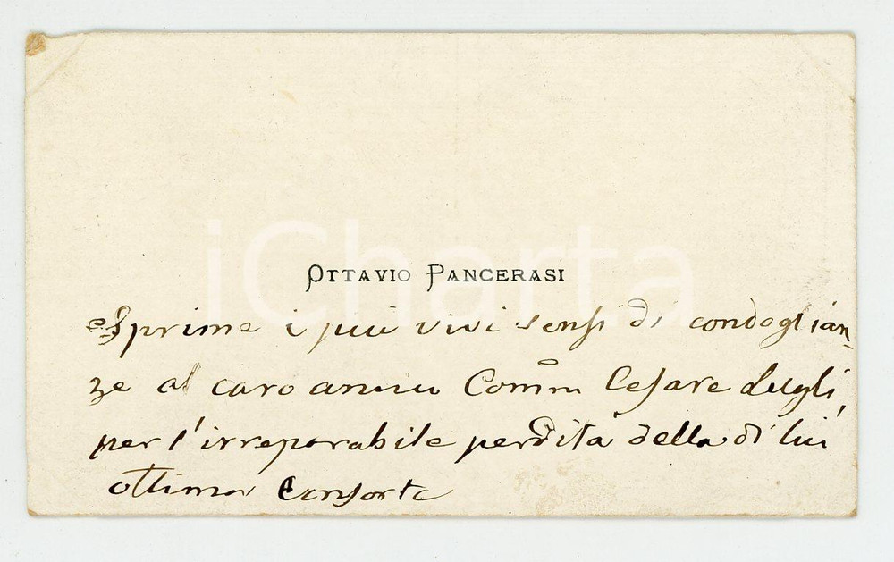 Autografo originale 1890 ca Ottavio PANCERARI condoglianze a Cesare LUGLI Biglietto AUTOGRAFO 1