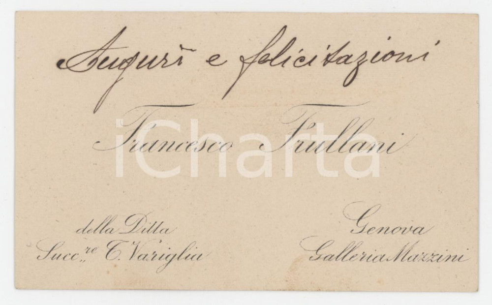 Autografo originale 1920 ca GENOVA Francesco FRULLANI Ditta Succ. T. Variglia  Biglietto da visita 1