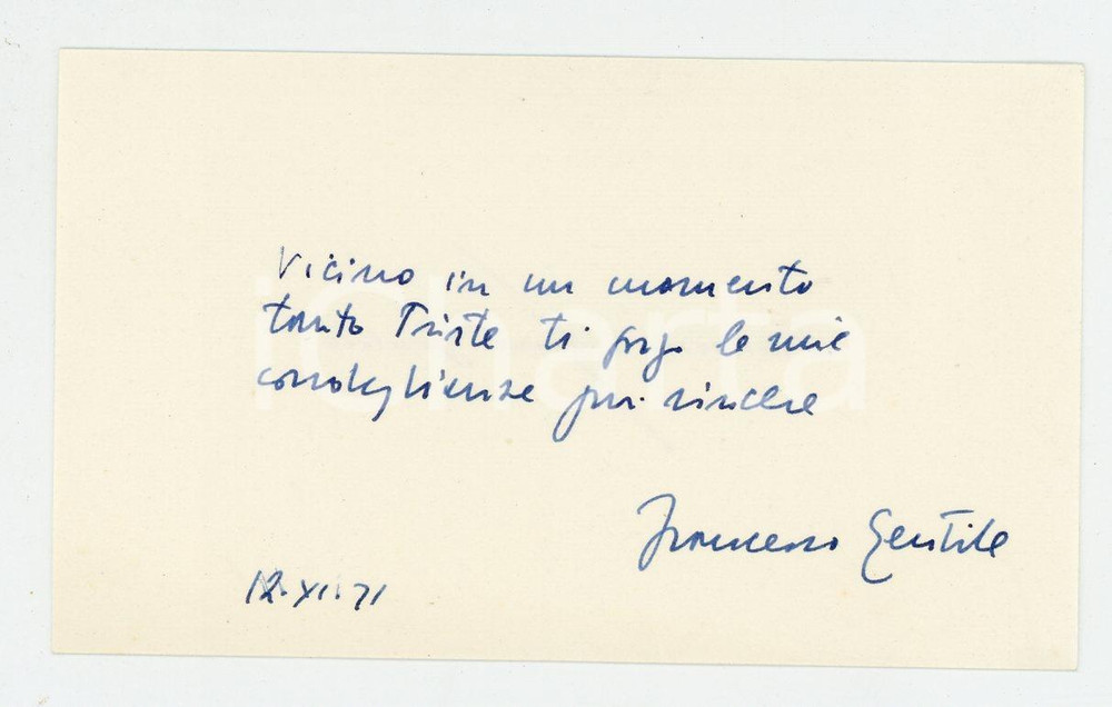 Autografo originale 1971 Francesco GENTILE Biglietto di condoglianze AUTOGRAFO 1