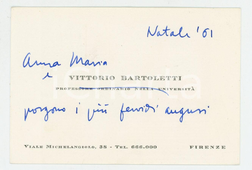 Autografo originale 1961 FIRENZE Anna Maria e Vittorio BARTOLETTI Biglietto di auguri AUTOGRAFO 1