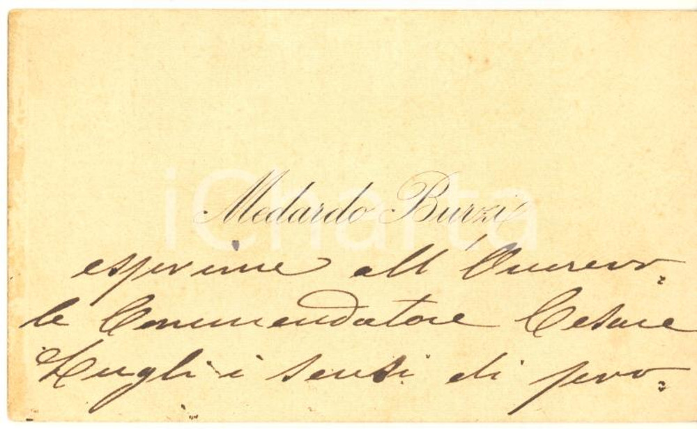 Autografo originale 1890 ca BOLOGNA Medardo BURZI amministratore pubblico  Biglietto AUTOGRAFO 1