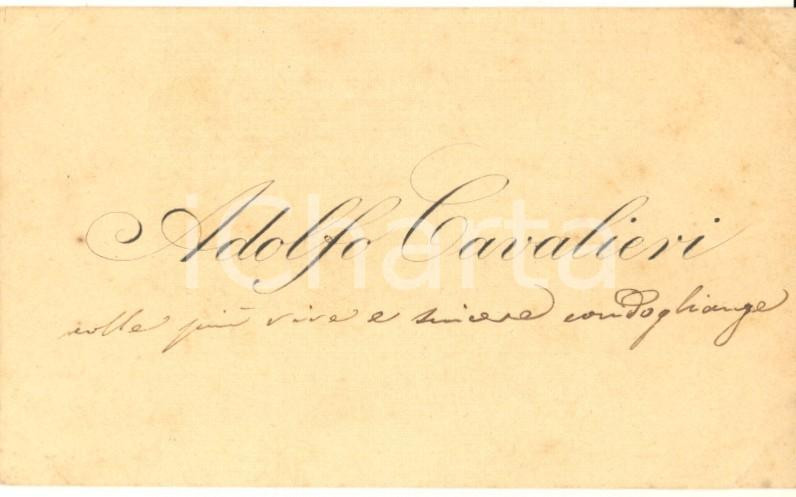 Autografo originale 1890 ca FERRARA Avvocato e deputato Adolfo CAVALIERI  Biglietto AUTOGRAFO 1