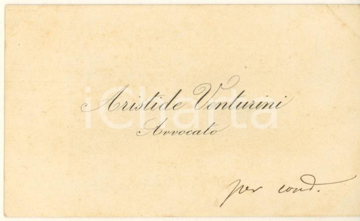 Autografo originale 1890 ca BOLOGNA Aristide VENTURINI avvocato  Biglietto da visita AUTOGRAFO 1