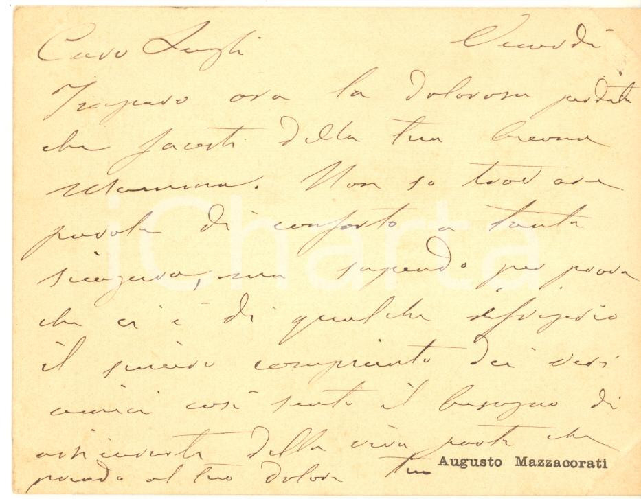 Autografo originale 1890 ca BOLOGNA Augusto MAZZACORATI Biglietto condoglianze AUTOGRAFO 1