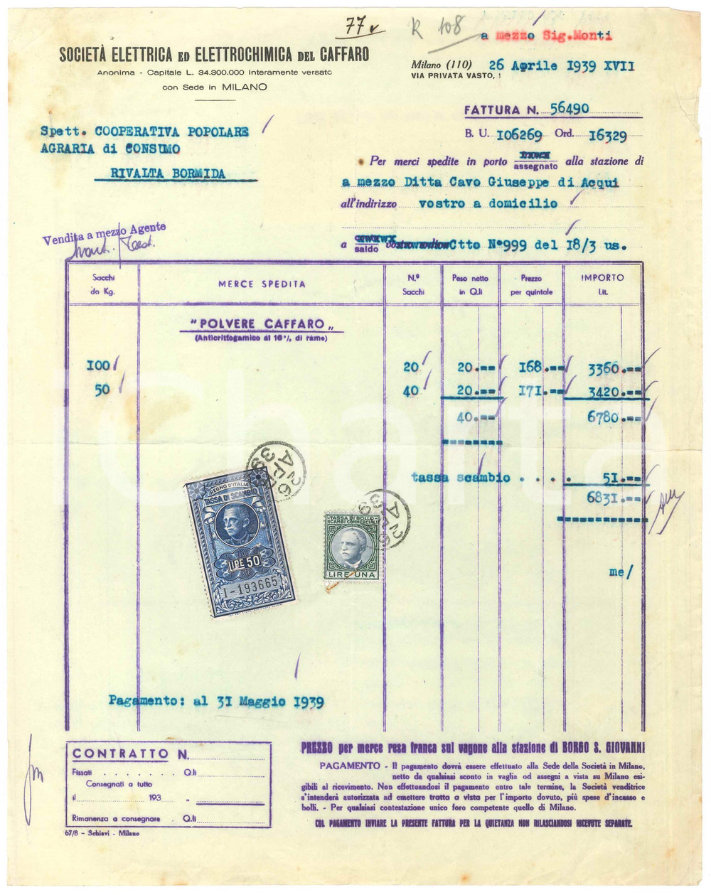 1939 MILANO Via Privata Vasto - Società Elettrochimica CAFFARO Fattura Fattura commerciale d'epoca dattiloscritta, su carta intestata. Presenti marche da bollo.PAGINE: 1  FAIR/discreto piegature d'epoca; piccoli fori da spillatura; fioriture FORMATO: 23x29 cm originale e autentica 1
