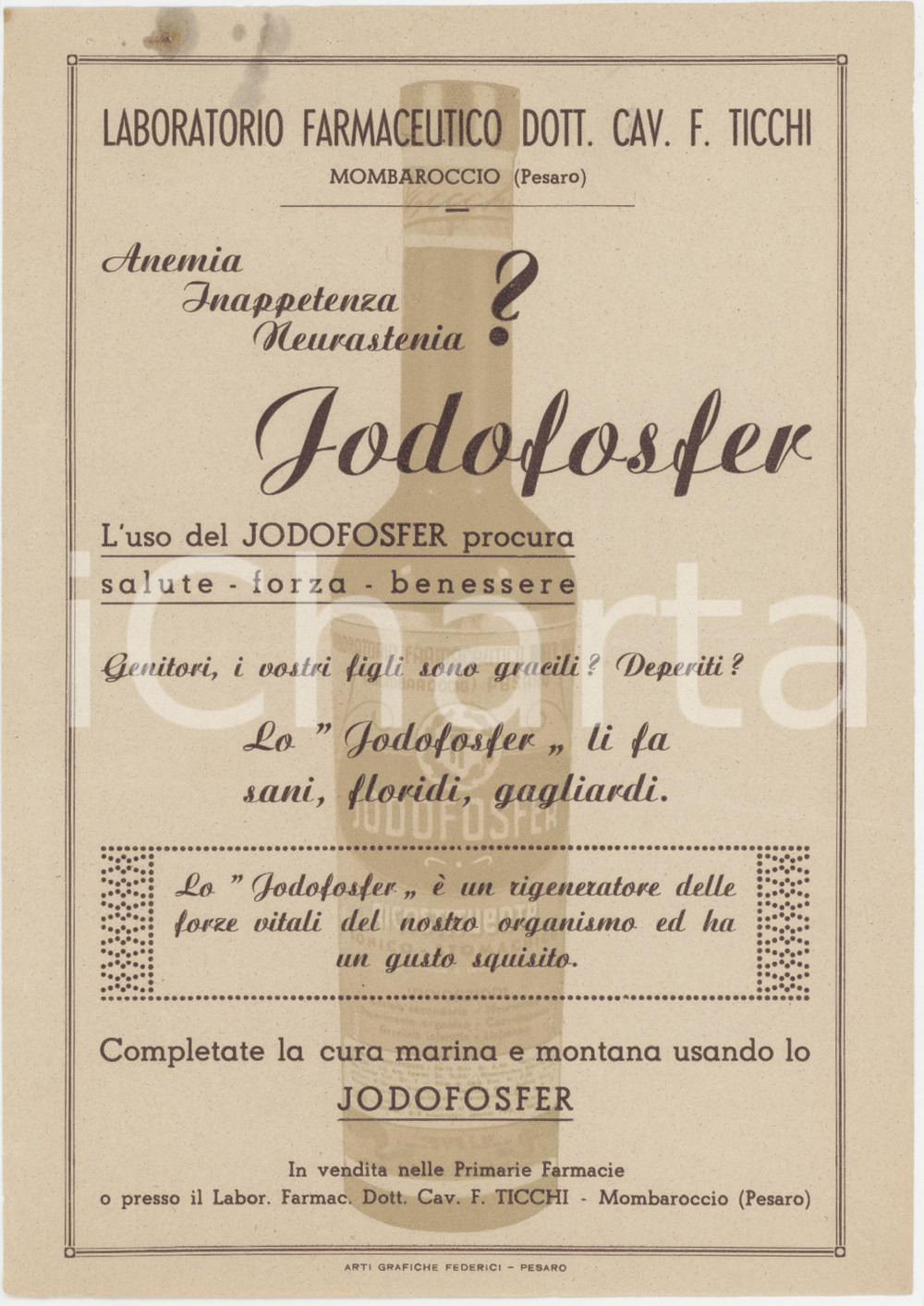 Materiale pubblicitario d’epoca 1950 ca MOMBAROCCIO Laboratorio farmaceutico TICCHI Jodofosfer  Volantino 1 1