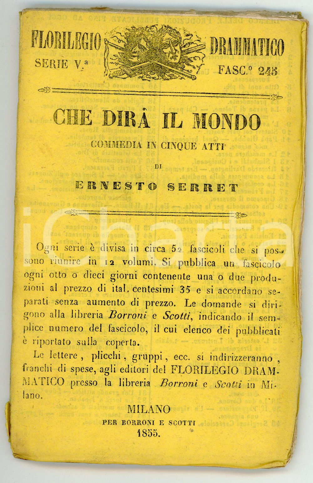 Libro, pubblicazione d epoca 1855 Ernesto SERRET Che dirà il mondo  Commedia FLORILEGIO DRAMMATICO 1