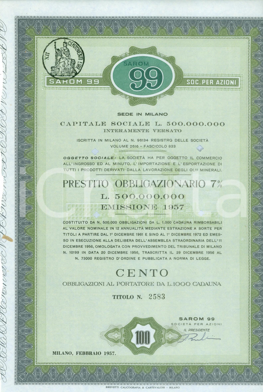 Oggetto da collezione cartaceo 1957 MILANO Società SAROM 99 Obbligazione da cento ^26 CEDOLE non riscosse 1