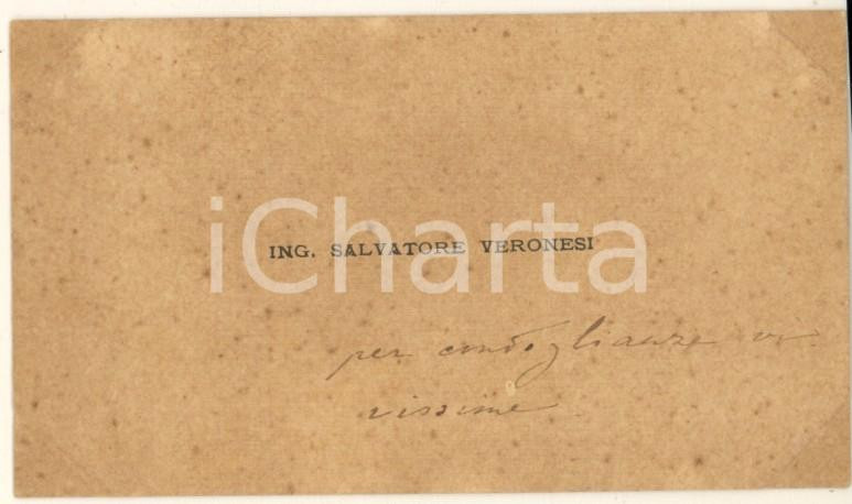 Autografo originale 1890 ca BOLOGNA Ing. Salvatore VERONESI  Biglietto condoglianze AUTOGRAFO 1