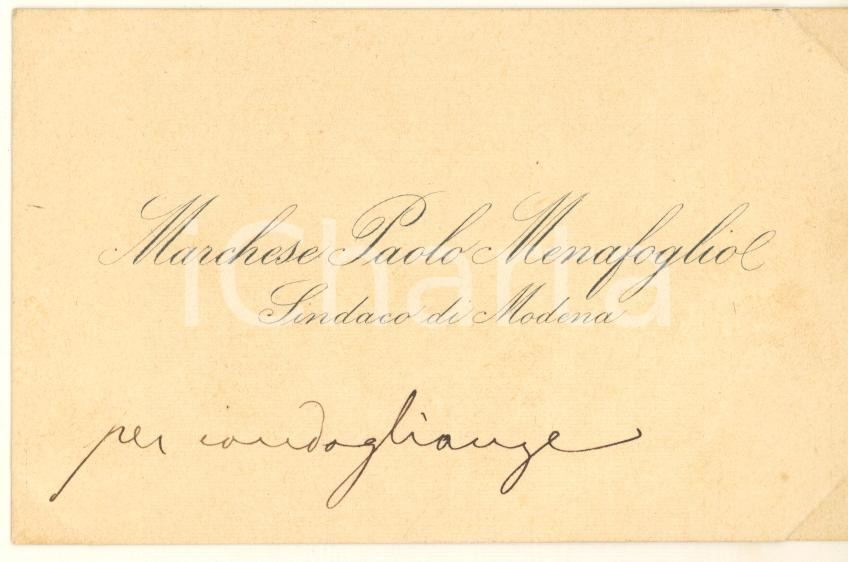 Autografo originale 1890 ca MODENA Marchese Paolo MENAFOGLIO  Sindaco  Biglietto AUTOGRAFO 1