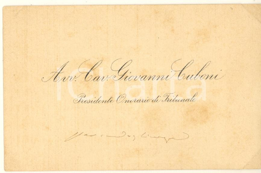 Autografo originale 1890 BOLOGNA Giovanni CUBONI Presidente Onorario Tribunale  Biglietto AUTOGRAFO 1