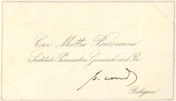 Autografo originale 1890 ca BOLOGNA Matteo BARRACANO Sostituto Procuratore del Re  AUTOGRAFO 1
