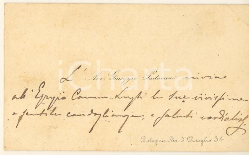 Autografo originale 1890 ca BOLOGNA Avv. Giuseppe PADOVANI  Biglietto da visita AUTOGRAFO 1