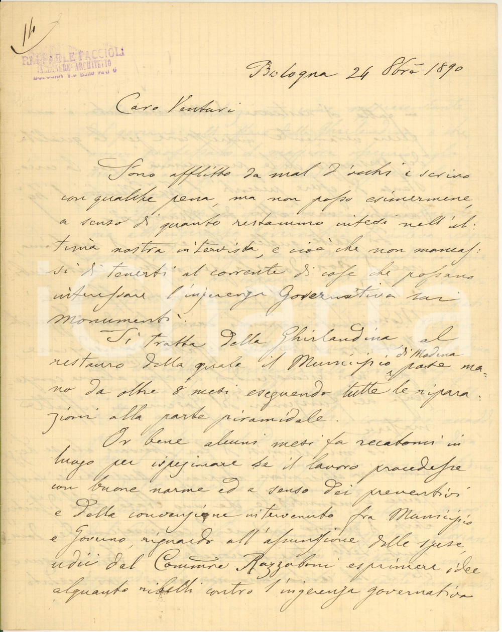 1890 Lettera Raffaele FACCIOLI su intervento statale alla Ghirlandina di MODENA Importante lettera autografa del pittore e ingegnere Raffaele Faccioli, che racconta di una discussione avuta con Cesare Razzaboni durante la sua visita a Modena per controllare i lavori di restauro alla Torre Ghirlandina di Modena.Razzaboni si era mostrato insofferente all'intervento dello Stato, ritenuto invece necessario da Faccioli (che ispezionava i lavori per conto del Governo): " ...è inammissibile che uno Stato debba disinteressarsi di quanto concerne la conservazione dei documenti della storia nazionale... Io mi capacitai da subito che se talora l'affetto di campanile acceca, si deve compatimento...". PAGINE: 4 FAIR/discreto piegature d'epoca FORMATO: 21x26 cm originale e autentica 1