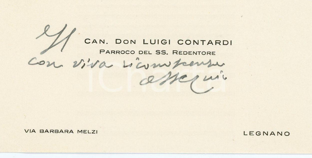 Autografo originale 1950 ca LEGNANO Don Luigi CONTARDI Parroco SS. Redentore  Biglietto AUTOGRAFO 1