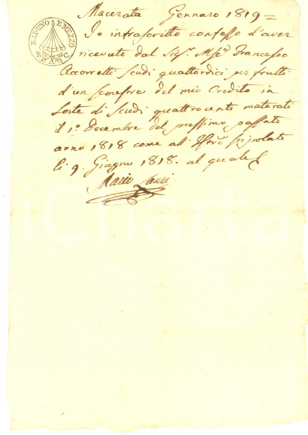 Documento originale, autentico 1819 MACERATA Mario LAURI riceve saldo credito da Francesco ACCORRETTI 1