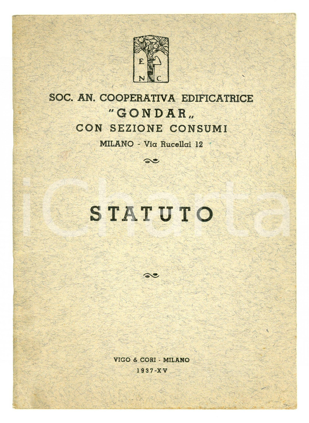 Libro, pubblicazione d epoca 1937 MILANO Cooperativa edificatrice GONDAR Statuto E.N.C. 1
