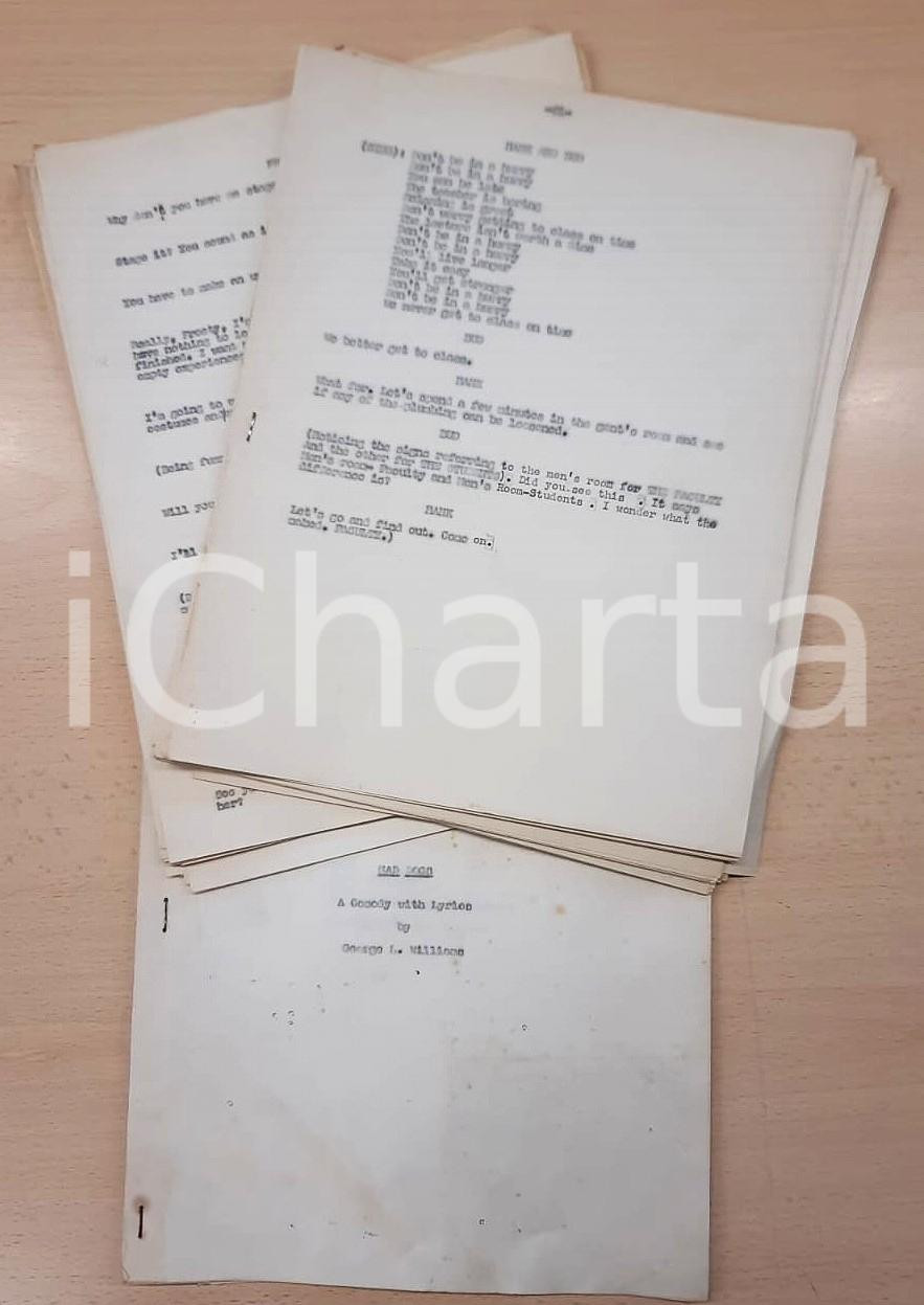 Manoscritto, lettera originale 1955 ca TEATRO George L. WILLIAMS Mad Dogs  A Comedy with Lyrics INEDITO 1