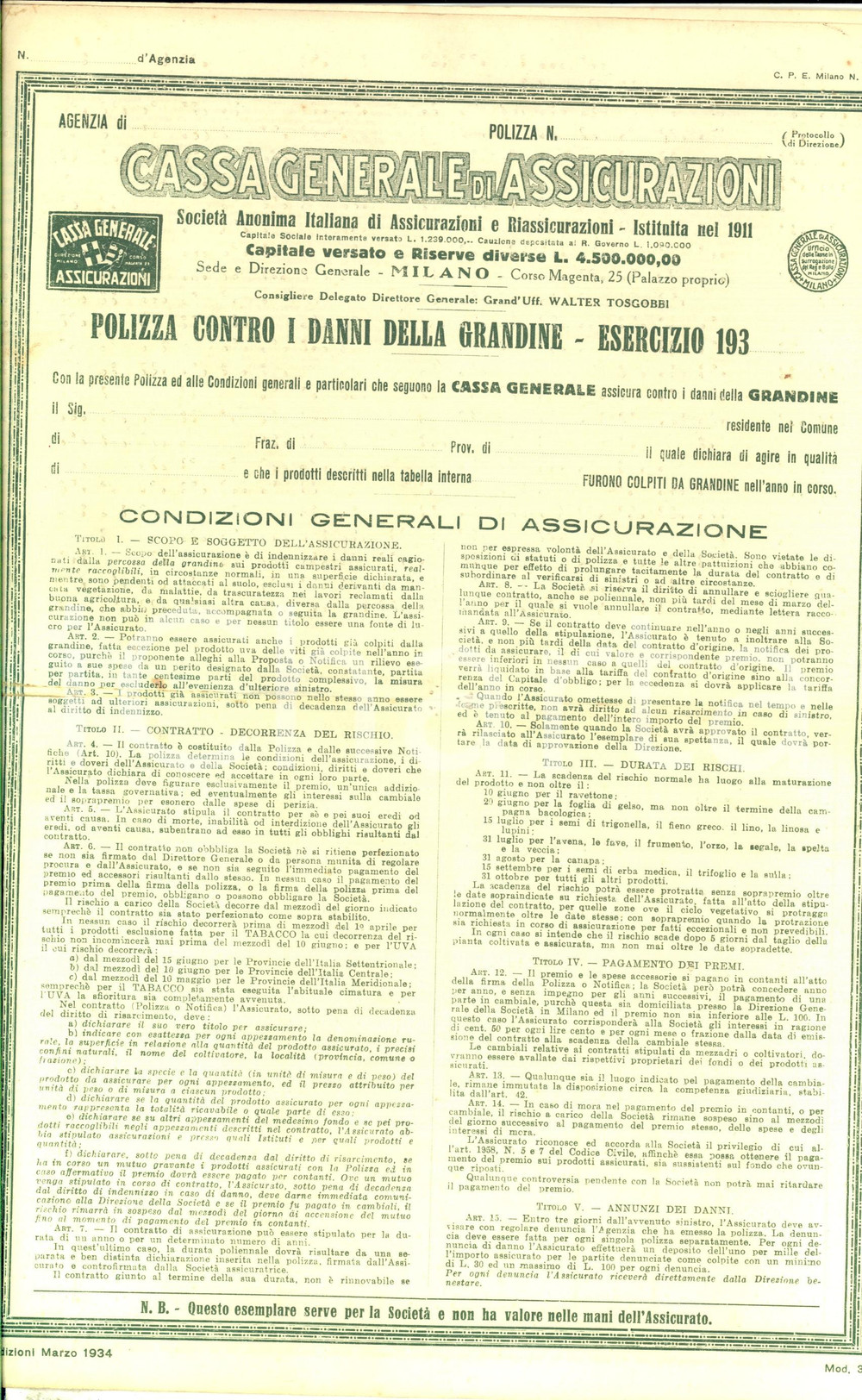 1934 MILANO Cassa Generale Assicurazioni *Polizza danni grandine in BRAILLE Polizza d'epoca, a stampa e in braille.CONDIZIONI: fair (piegature d'epoca; le pagine del fascicolo sono distaccate) PAGINE: 4     originale e autentica 1
