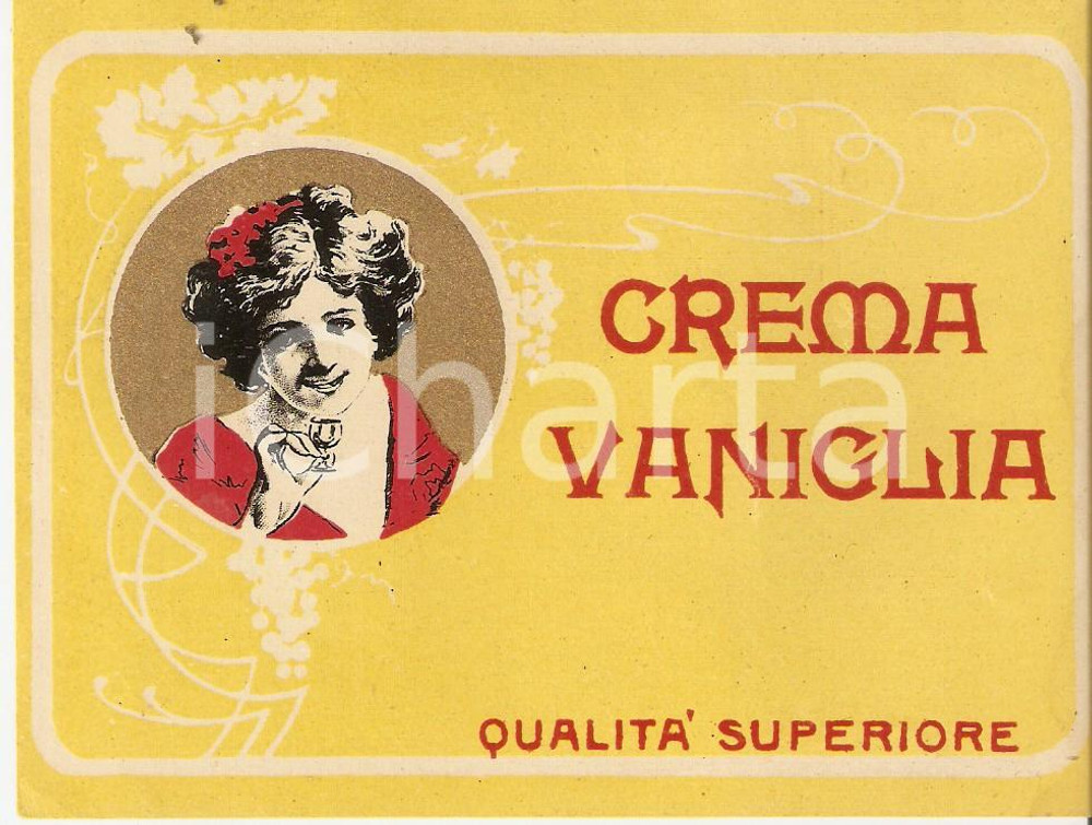 Materiale pubblicitario d’epoca 1920 ca Liquore CREMA VANIGLIA Qualità superiore  Etichetta 13x9 cm 4 1