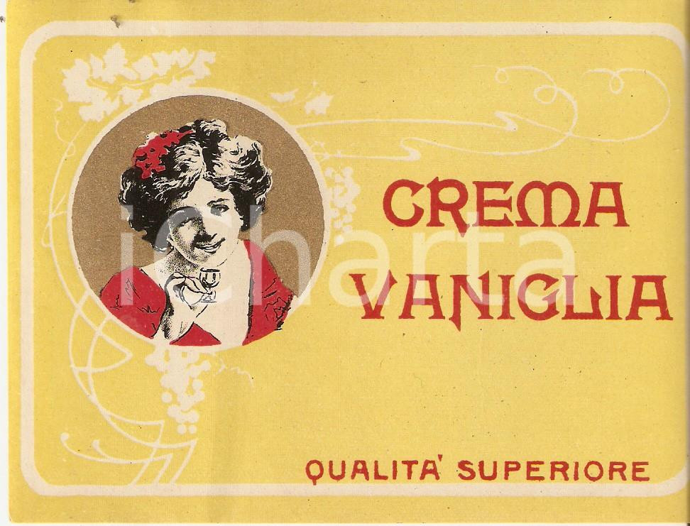 Materiale pubblicitario d’epoca 1920 ca Liquore CREMA VANIGLIA Qualità superiore  Etichetta 13x9 cm 3 1