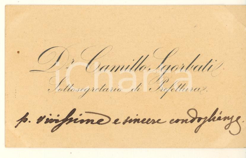 Autografo originale 1890 ca s.l. Camillo SGORBATI Sottosegretario di Prefettura Biglietto autografo 1