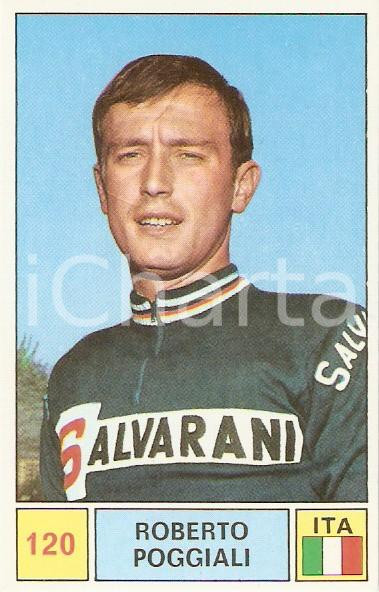 Oggetto da collezione cartaceo PANINI SPRINT 1971 Figurina Roberto POGGIALI n. 120 Ciclismo Sponsor SALVARANI 1