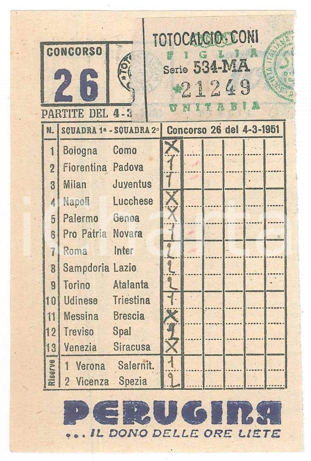 Materiale pubblicitario d’epoca 1951 CONI Schedina giocata TOTOCALCIO Concorso 26 figlia unitaria PERUGINA 1 1