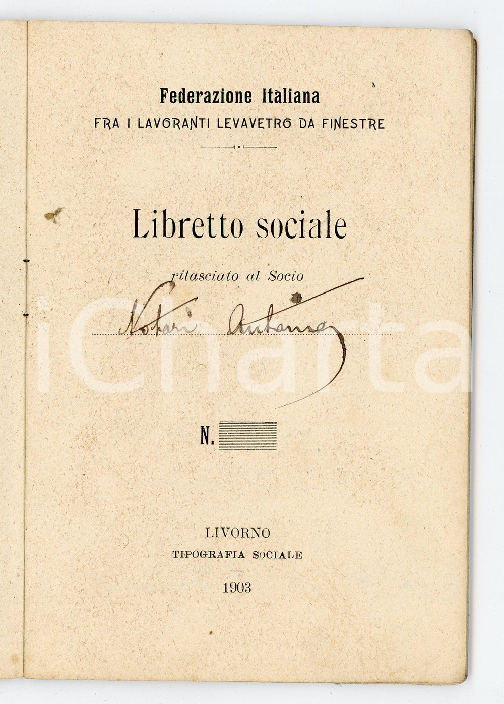 Libro, pubblicazione d epoca 1902 LIVORNO Federazione Levavetro da finestre  Libretto sociale Antonio NOTARI 1