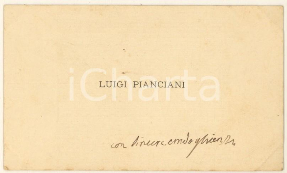 Autografo originale 1885 ca Luigi PIANCIANI patriota e politico  Biglietto da visita AUTOGRAFO 1