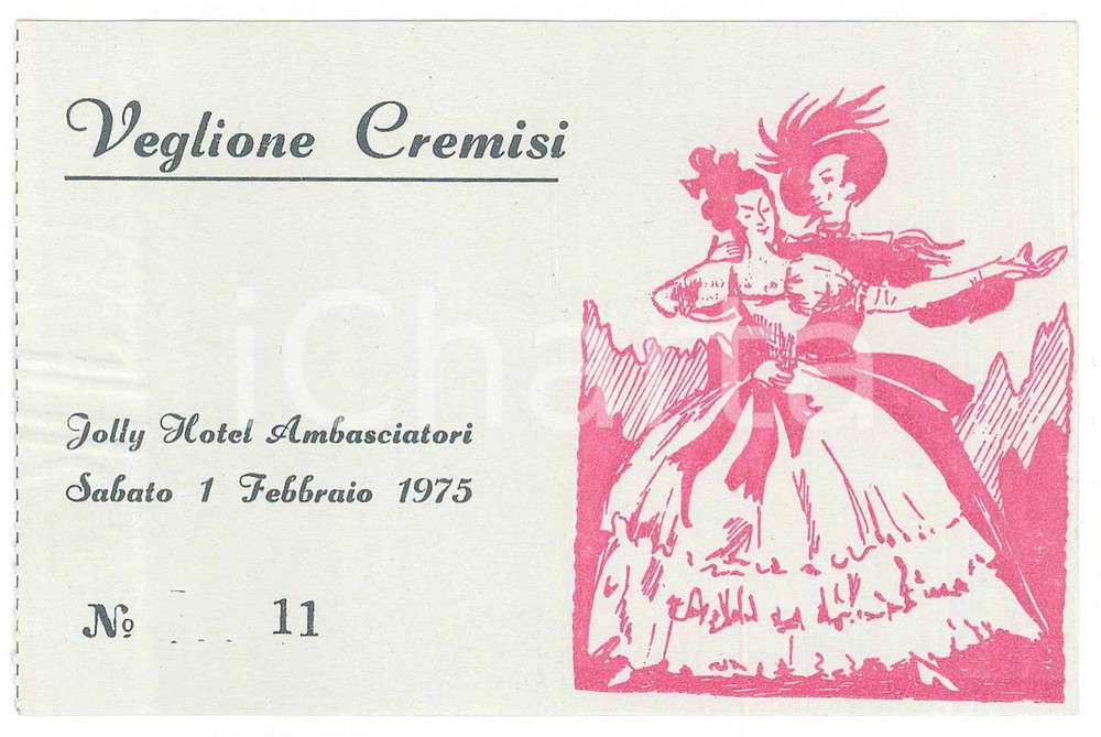 Oggetto da collezione cartaceo 1975 TORINO Jolly Hotel Ambasciatori VEGLIONE CREMISI Biglietto 12x8 cm 1