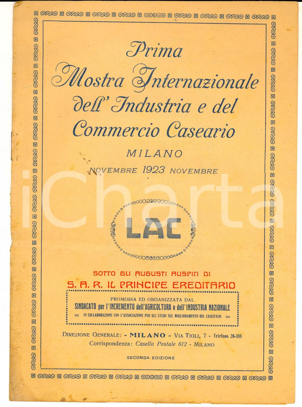 Documento originale, autentico 1923 MILANO 1 Mostra Internazionale Industria Commercio Caseario Programma 2 1