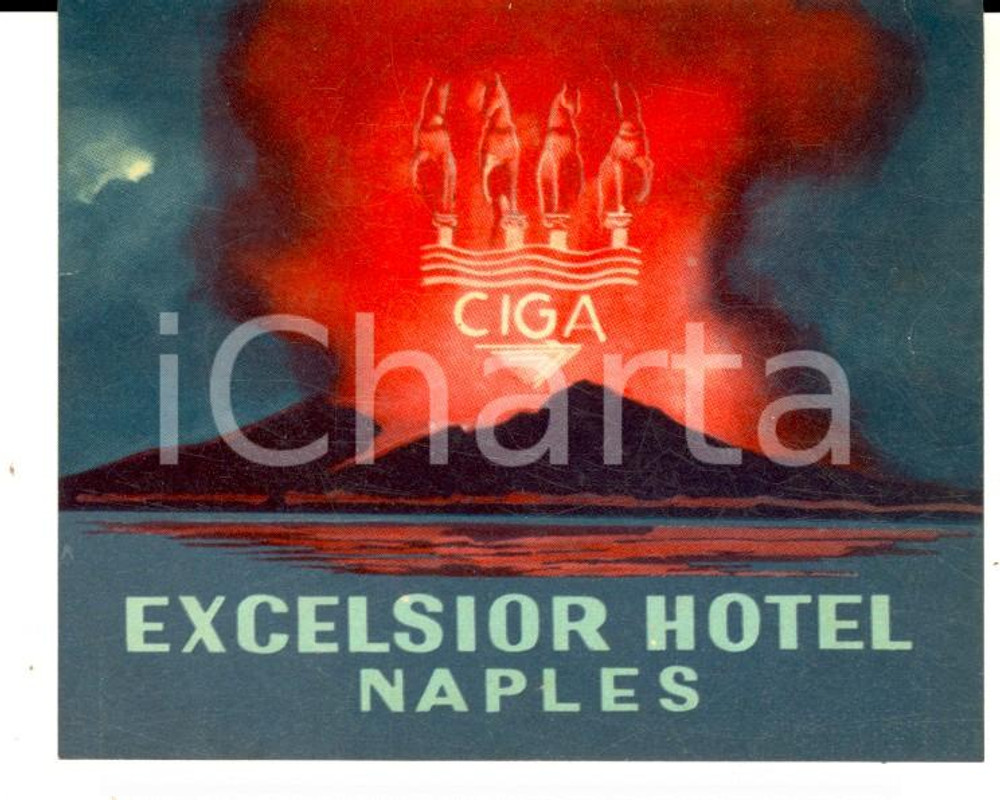 Materiale pubblicitario d’epoca 1930 ca NAPOLI  EXCELSIOR Hotel  CIGA Etichetta pubblicitaria 9x7 cm 1