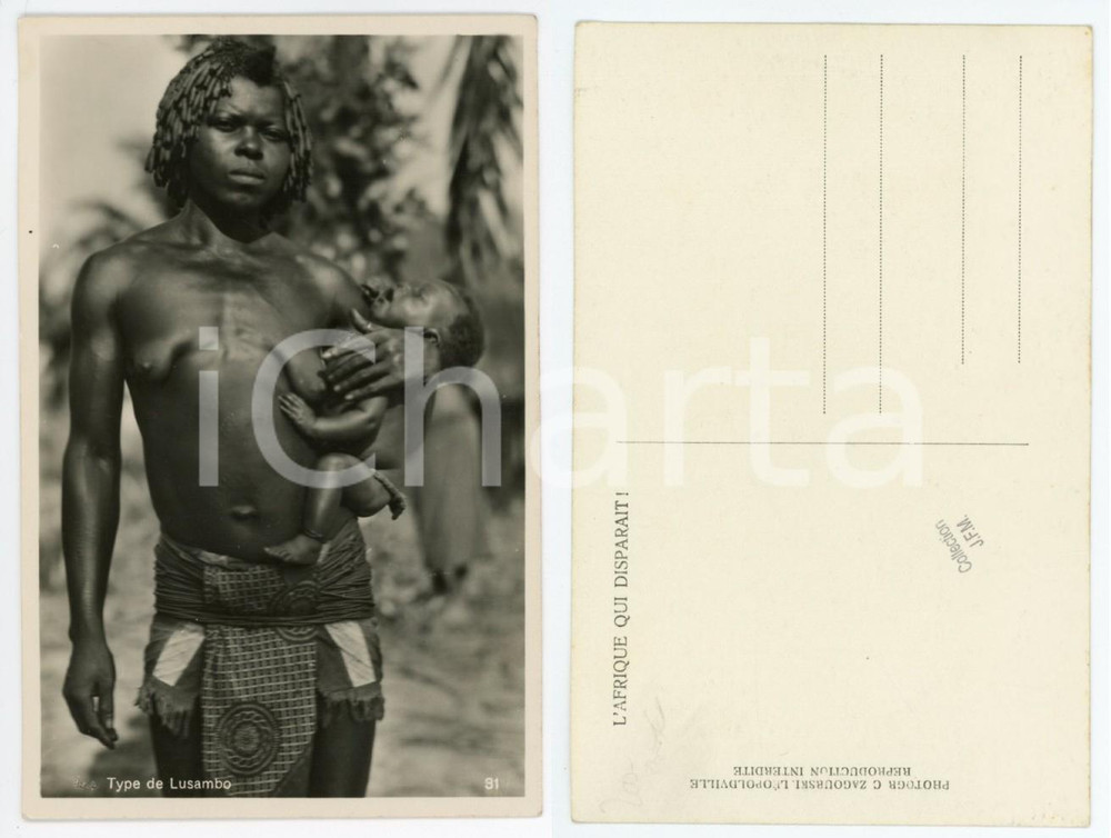 1930 ZAGOURSKI «L'Afrique qui disparaît» Type de Lusambo - Mère ^Postcard n.31  Fotocartolina postale d'epoca, appartenente alla serie «L'Afrique qui disparaît» del fotografo Casimir Zagourski (Léopoldville).Non viaggiata. CONDIZIONI:GOOD/buonoFORMATO: 9x14 cm originale e autentica 1