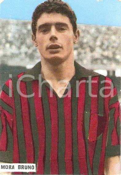 Oggetto da collezione cartaceo EDIZIONI FOTO CALCIO  CALCIATORI 1965  1966 Figurina Bruno MORA n°139 MILAN 1