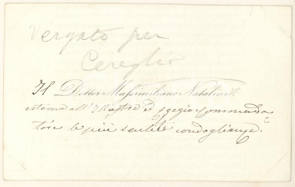 Autografo originale 1890 ca BOLOGNA Dottor Massimiliano NATALINI  Biglietto autografo 1