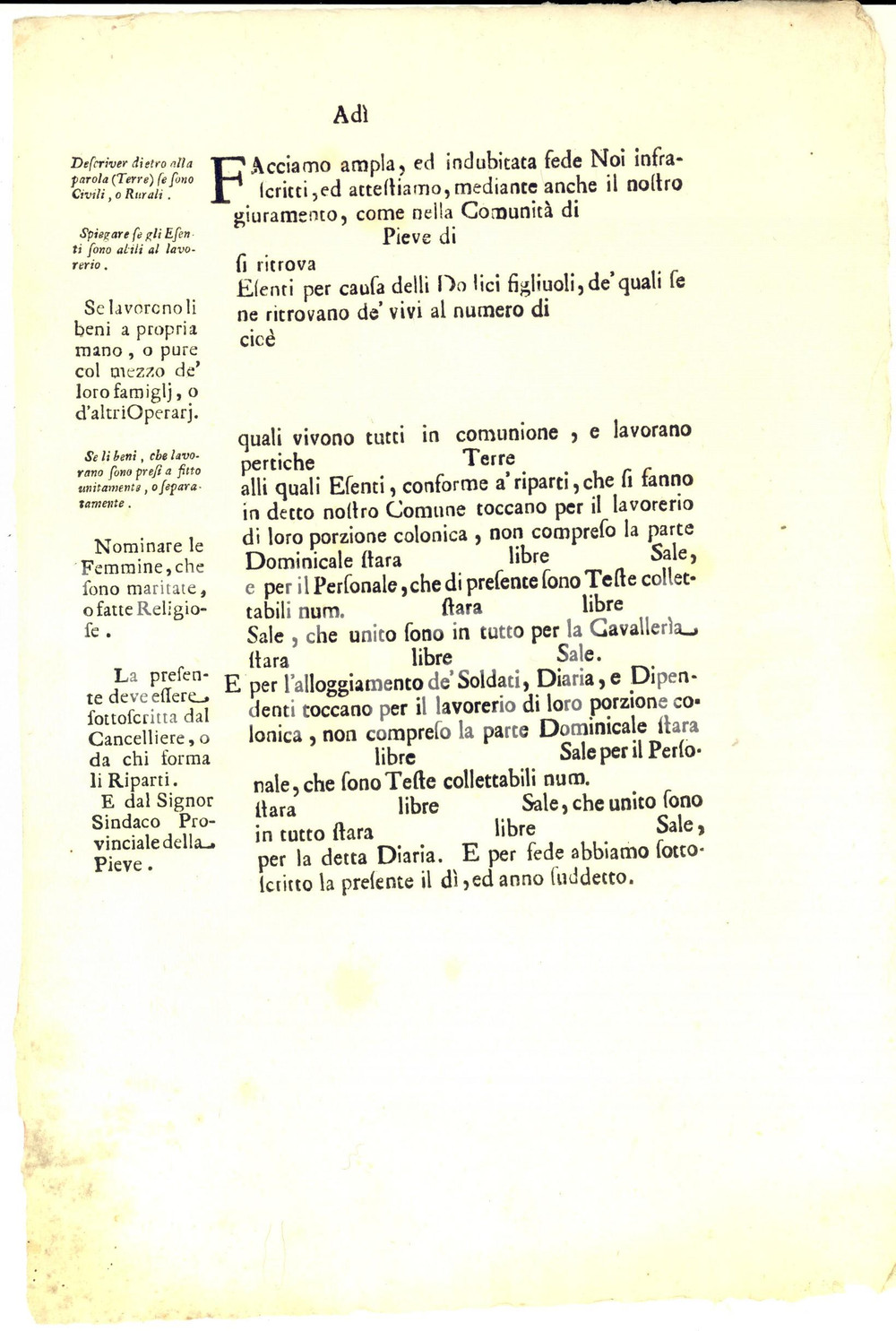 1770 ca DUCATO DI MILANO Certificato esenti di 12 figli MODULO NON COMPILATO Modulo a stampa, non compilato, relativo alla certificazione per i padri di dodici figli, i quali avevano diritto all'esenzione fiscale. CONDIZIONI: G ( ma piegatura centrale d'epoca)  originale e autentica 1