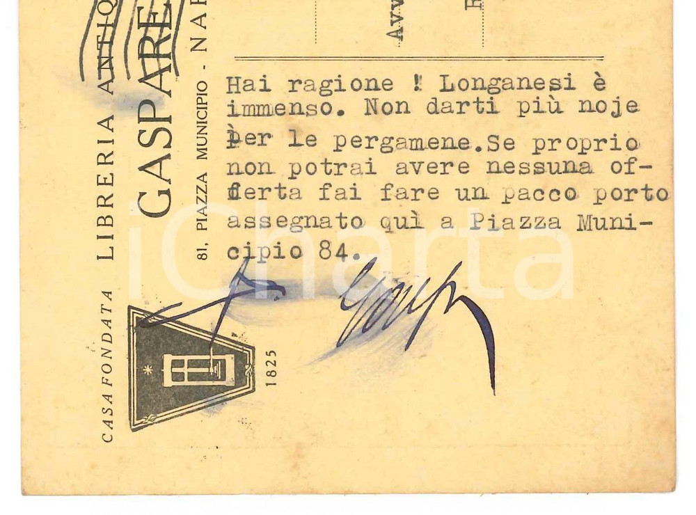 Autografo originale 1956 NAPOLI Cartolina Gaspare CASELLA  Longanesi è immenso  Autografo 1
