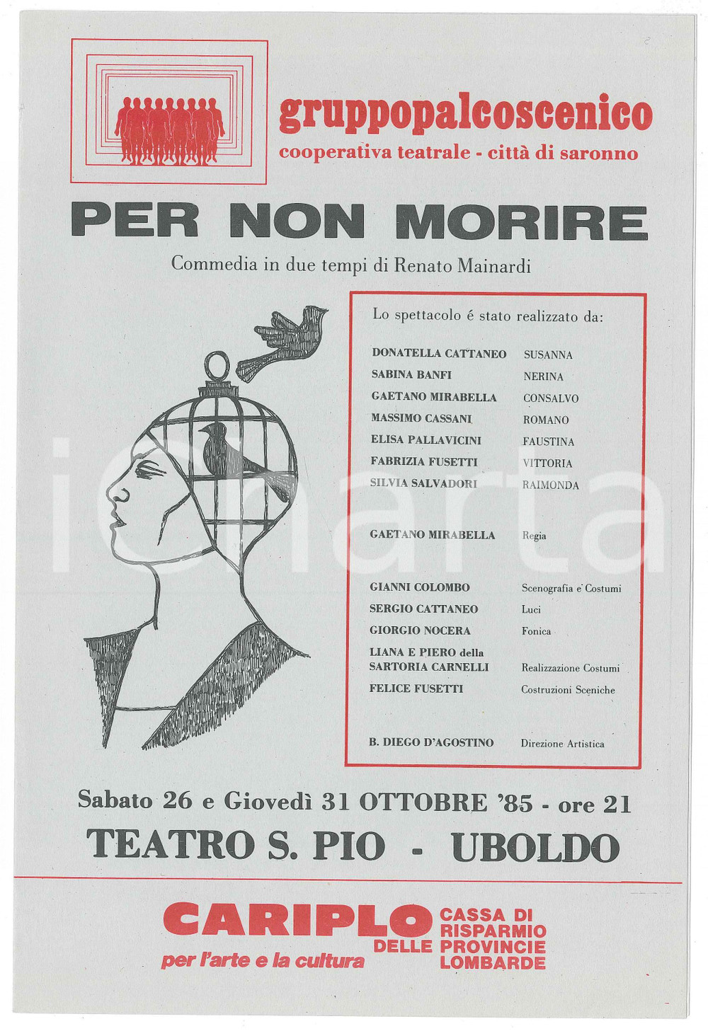 Materiale pubblicitario d’epoca 1985 SARONNO Compagnia Teatrale GRUPPO PALCOSCENICO Per non morire Pieghevole 1