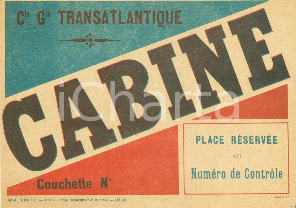 Materiale pubblicitario d’epoca 1930 ca PARIS Compagnie Générale Transatlantique Place cabine ETIQUETTE 2 1