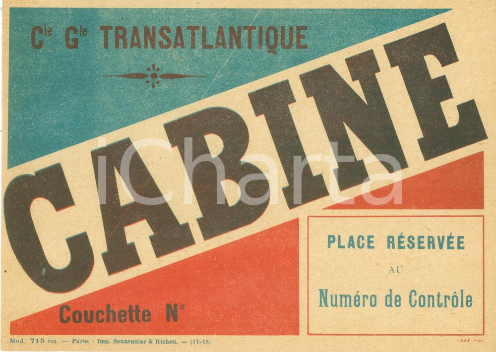 Materiale pubblicitario d’epoca 1930 ca PARIS Compagnie Générale Transatlantique Place cabine ETIQUETTE 3 1
