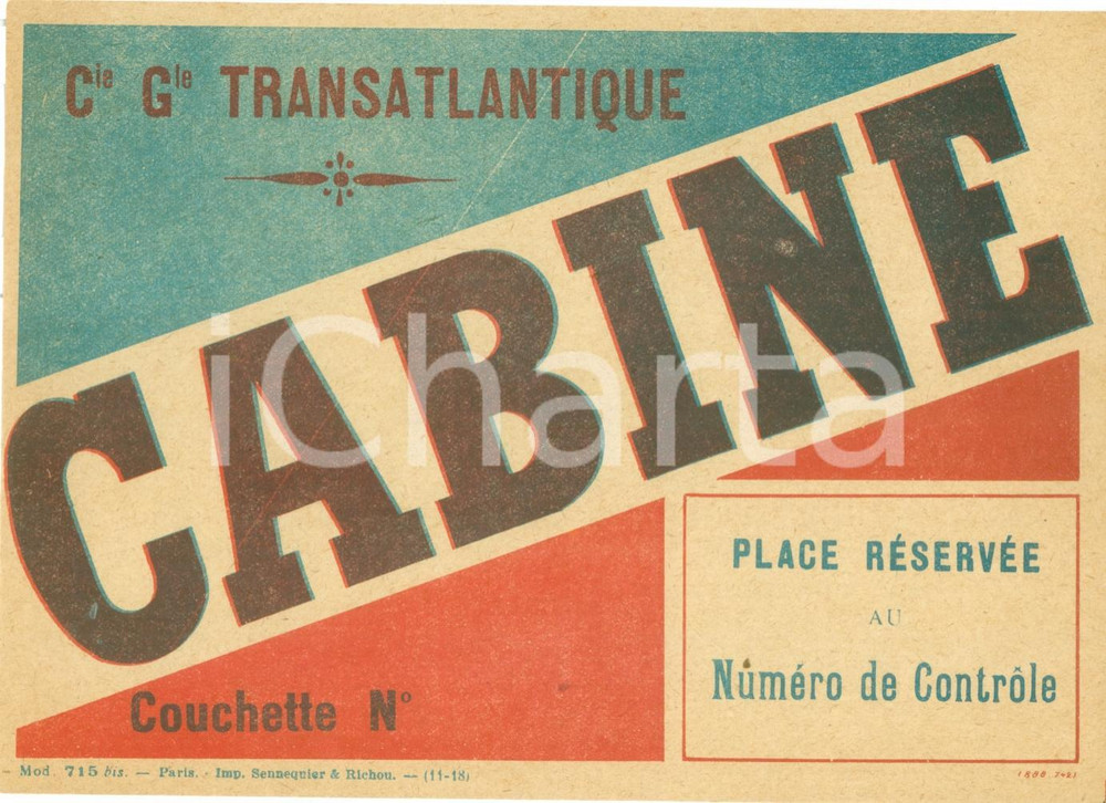 Materiale pubblicitario d’epoca 1930 ca PARIS Compagnie Générale Transatlantique Place cabine ETIQUETTE 4 1